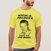 Nick-a-Palooza T-shirt (Voorkant)