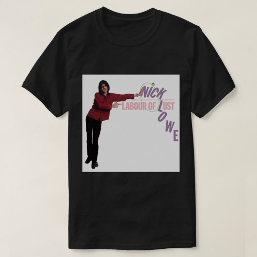 Nick Lowe Labor of Lust Classic T-Shirt (Design voorkant)