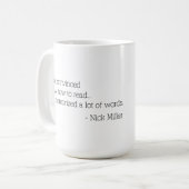 Nick Miller Quote 1/6 Koffiemok (Voorkant links)