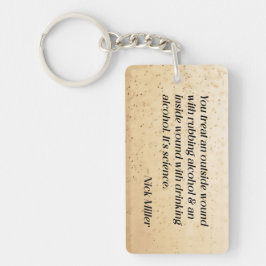 Nick Miller Quote 3/6 Sleutelhanger