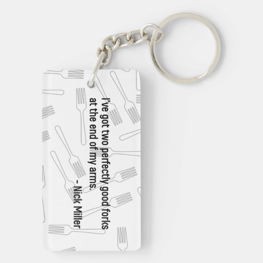 Nick Miller Quote 4/6 Sleutelhanger (achterkant)