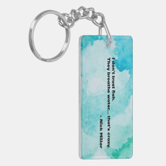 Nick Miller Quote 5/6 Sleutelhanger (Voorkant Links)