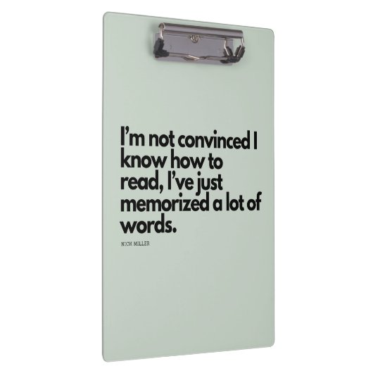 Nick Miller Quote Klembord (Rechts)
