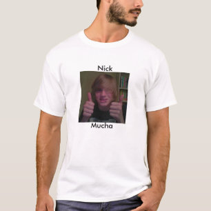 Nick Mucha (Mannen) T-shirt