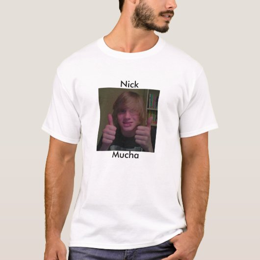 Nick Mucha (Mannen) T-shirt (Voorkant)