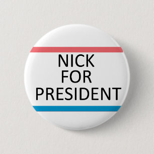 Nick voor President Pin Ronde Button 5,7 Cm
