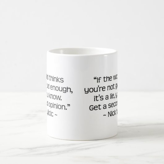 Nick Vujicic Quote Mok (Center)