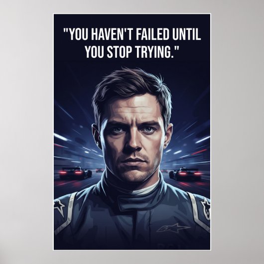 Nico Hülkenberg Racing Vector – You Haven’t Failed Poster (Voorkant)