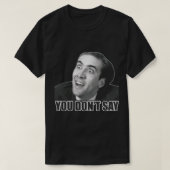 Nicolas Cage Meme Shirten T-shirt (Design voorkant)