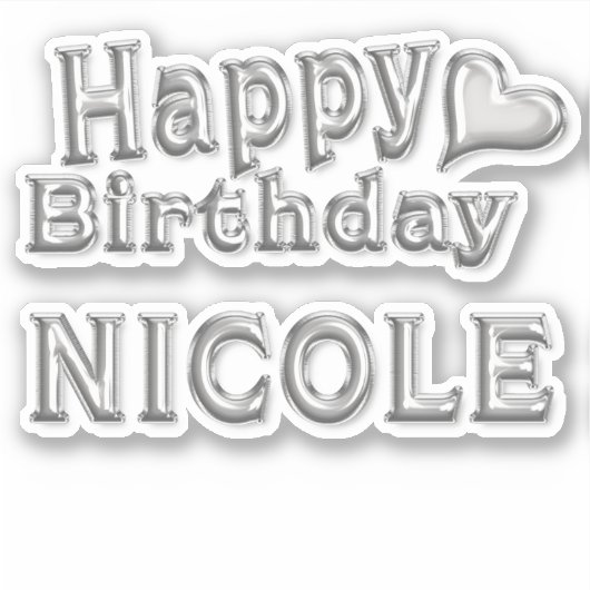 Nicole Happy Birthday silver Aufkleber Sticker (Voorkant)