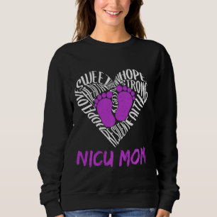 Nicu Mam Preemie Warrior Premature Birth Awareness Trui