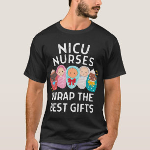 Nicu Neonatal Intensive T-shirt