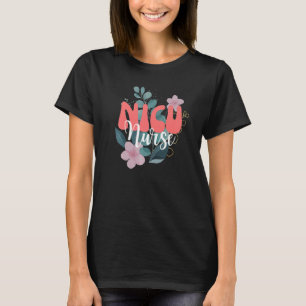 NICU Neonatale Intensive Care Unit T-shirt