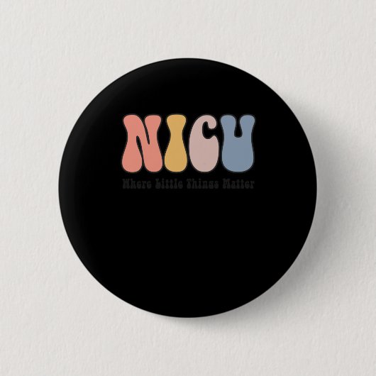 NICU - Neonatale Intensive Care Unit - Waar Ronde Button 5,7 Cm (Voorkant)