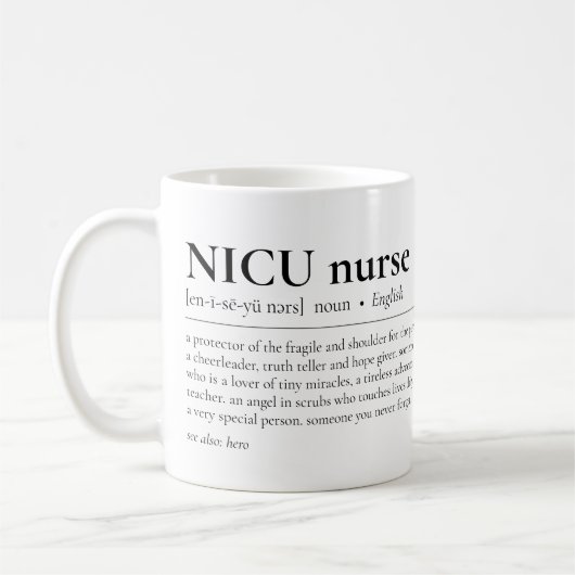 NICU Nurse Definition Neonatal Icu Koffiemok (Links)