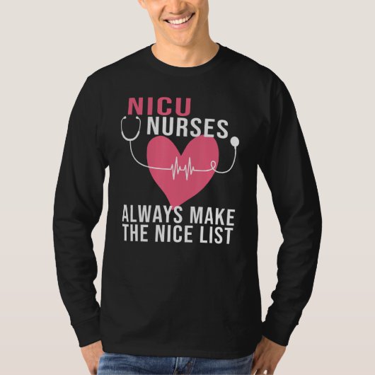 Nicu Nurse maakt altijd van de mooie lijst Zuster  T-shirt (Voorkant)
