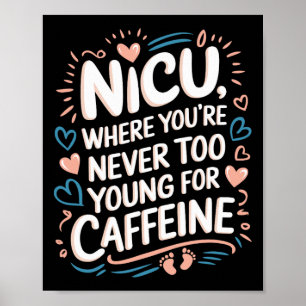 NICU Nursing Neonatal Intensive Care Unit Poster
