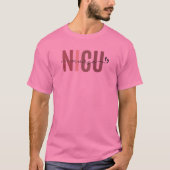 NICU Verpleegkundige T-shirt, Neonatale IC-Shirten T-shirt (Voorkant)