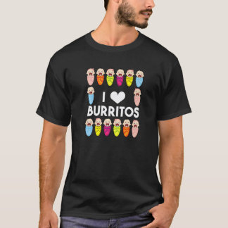 Nicu-verpleegster Ik Hou Van Burrito's Verzorging  T-shirt
