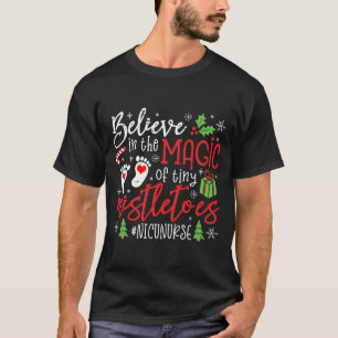 NICU Zuster Believin Magic van kleine mistletoe T-shirt