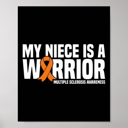 Niece is een strijder MS multiple sclerose bewustz Poster (Voorkant)