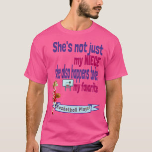 Niece Kind Child is mijn favoriete basketbalspeler T-shirt