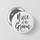 Niece of the Groom | Button voor weddenschappen me (Voorkant /achterkant)