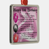 Niece Poem - 16th Birthday Metalen Ornament (Rechts)