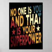 Niemand ben jij en dat is jouw Superpower Poster (Voorkant)