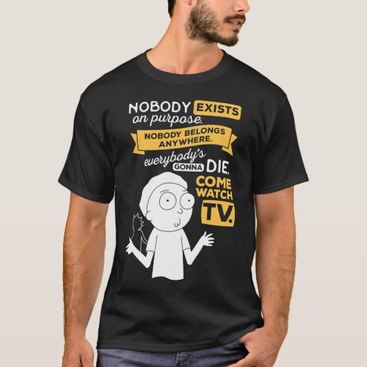 Niemand bestaat met opzet, niemand hoort ergens th t-shirt (Voorkant)