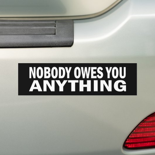 Niemand bezit je iets Bumpersticker (Op auto)
