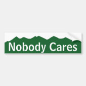 Niemand Cares Bumpersticker (Voorkant)