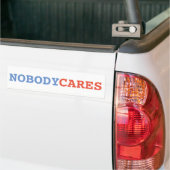 Niemand Cares Bumpersticker (Op Truck)