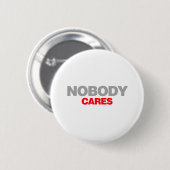Niemand Cares - trieste schreeuwende emo houdt gra Ronde Button 5,7 Cm (Voorkant /achterkant)