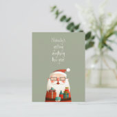 Niemand die iets krijgt van de kerstman Funny Quot Briefkaart (Staand voorkant)