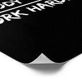 Niemand geeft erom - werk harder poster (Hoek)