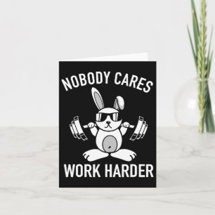 Niemand geeft meer om werken - Fitness Bunny Worko Kaart