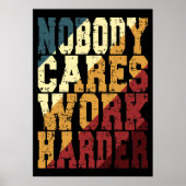 Niemand geeft om harder werken Gym Geestelijke Gez Poster (Voorkant)