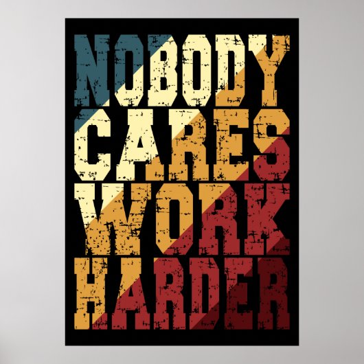 Niemand geeft om harder werken Gym Geestelijke Gez Poster (Voorkant)
