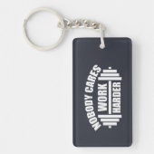 Niemand geeft om harder werken Gym Sarcastische Sl Sleutelhanger (Voorkant)