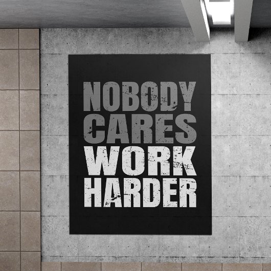Niemand geeft om het werk Harder Motivatie Workout Perfect Poster