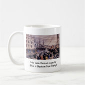 Niemand gooit een feest als een Boston Tea Party. Koffiemok (Links)