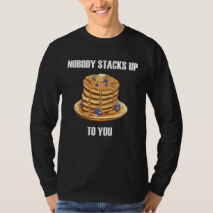 Niemand haalt het bij jou pannenkoeken ontbijt zoe t-shirt