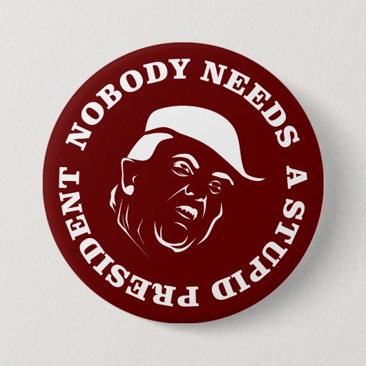 Niemand heeft een stuitend President nodig Ronde Button 7,6 Cm (Voorkant)