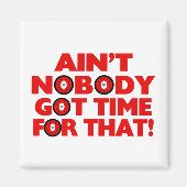 Niemand heeft tijd voor dat grappige magneet (Voorkant)