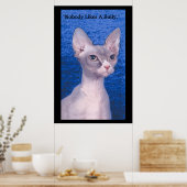 "Niemand houdt van een Bully." Poster (Keuken)