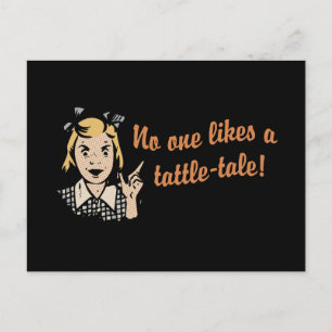 Niemand houdt van een Tattle Tale Briefkaart