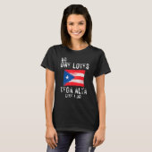Niemand houdt van Vega Alta alsof ik Puerto Rico d T-shirt (Voorkant volledig)