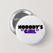 Niemand is een meisje ronde button 5,7 cm (Voorkant /achterkant)