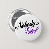Niemand is een meisje ronde button 5,7 cm (Voorkant /achterkant)